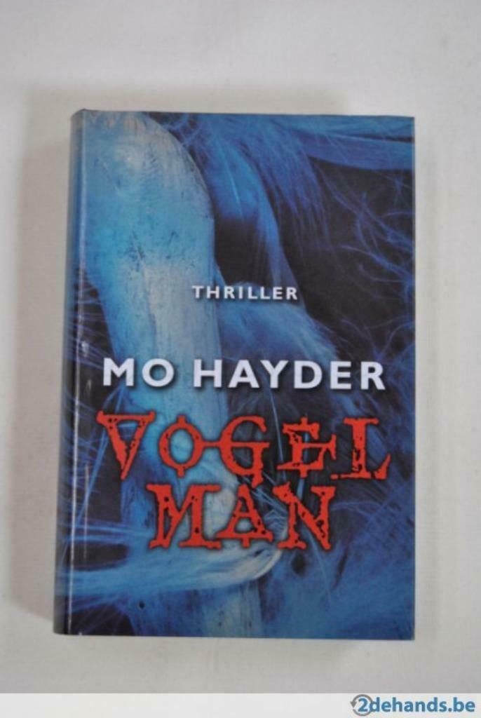 Mo Hayder - Vogelman, Enlèvement ou Envoi, Comme neuf, Mo Hayder