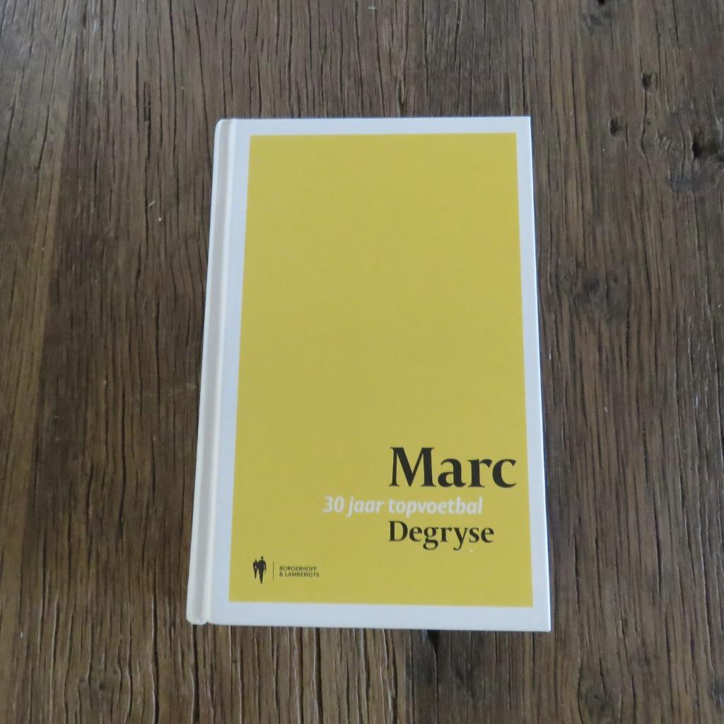 Marc Degryse 30 jaar topvoetbal, Ophalen of Verzenden