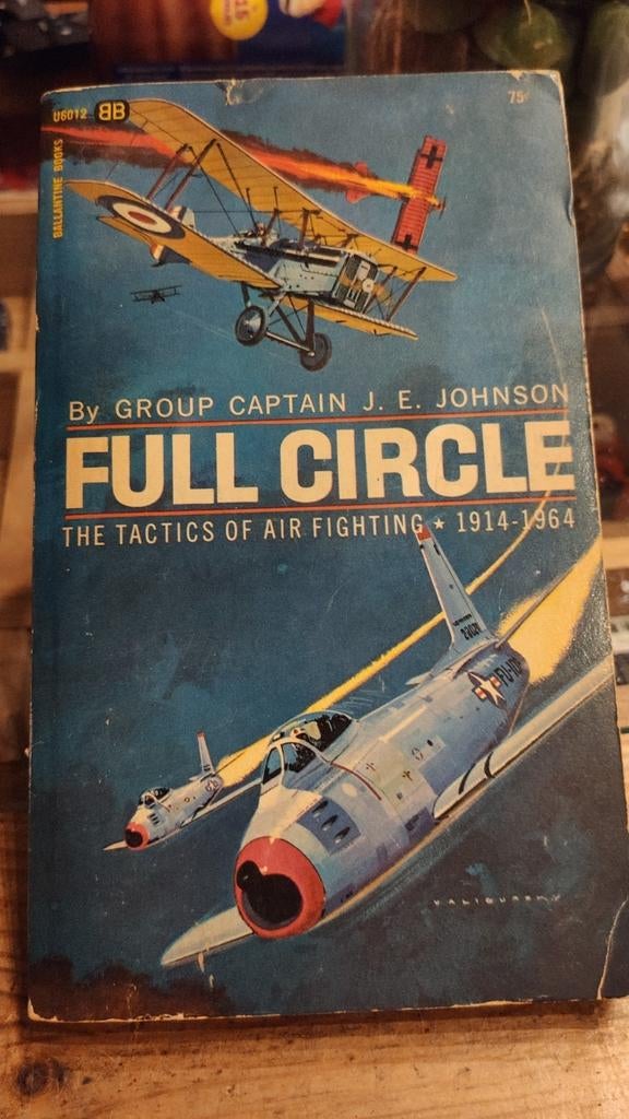 Eerste druk: FULL CIRCLE The tactics of air fighting. 1964, Ophalen of Verzenden, Gelezen