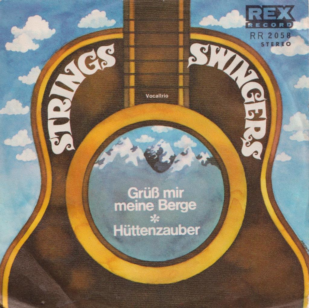String Swingers – Grüss mir meine Berge / Hüttenzauber – Sin, Enlèvement ou Envoi, Single, Utilisé, Pop