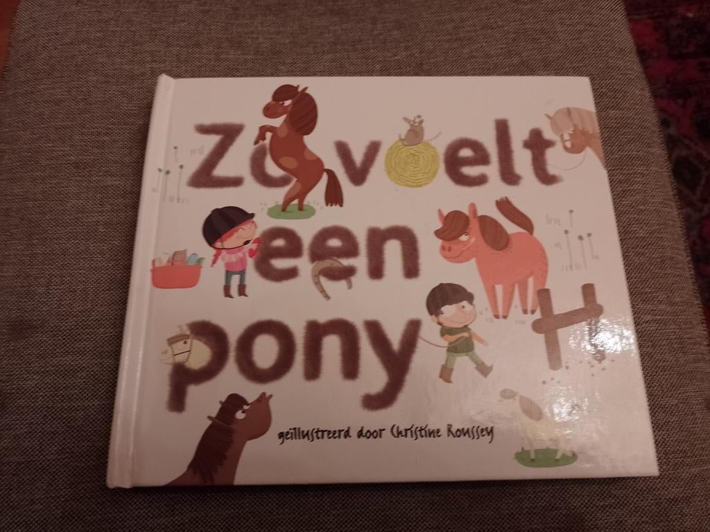 Christine Roussey - Zo voelt een pony, Enlèvement ou Envoi, Christine Roussey