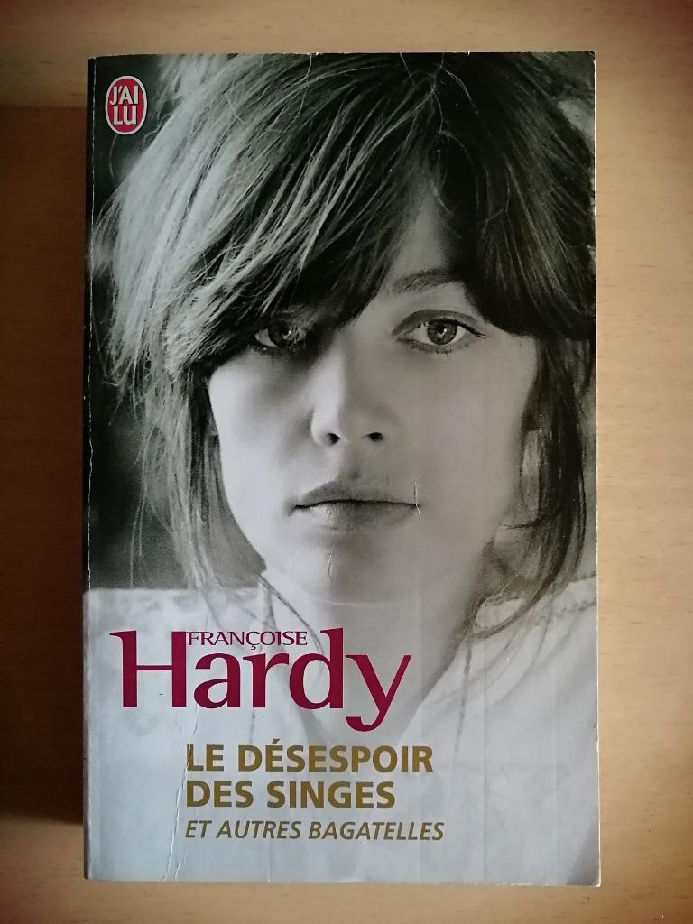 Autobiographie Françoise Hardy : Le désespoir des singes, Ophalen of Verzenden