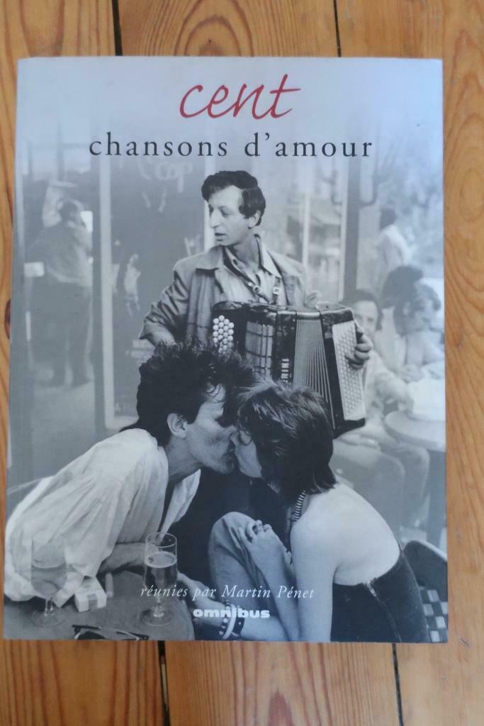 Cent chansons d'amour (songteksten), Boeken, Muziek, Gelezen, Genre of Stijl, Ophalen of Verzenden