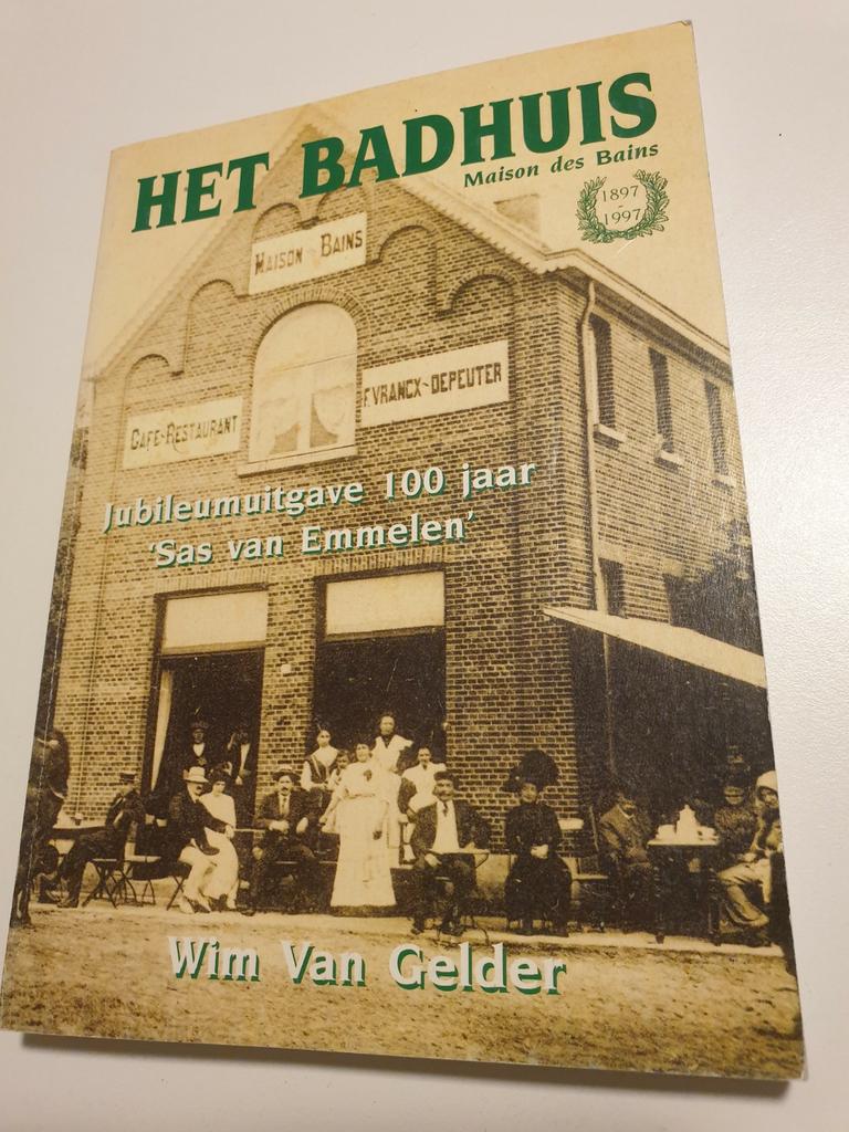 HET BADHUIS SAS VAN EMMELEN jubileumuitgave WIM VAN GELDER, Ophalen of Verzenden, Zo goed als nieuw
