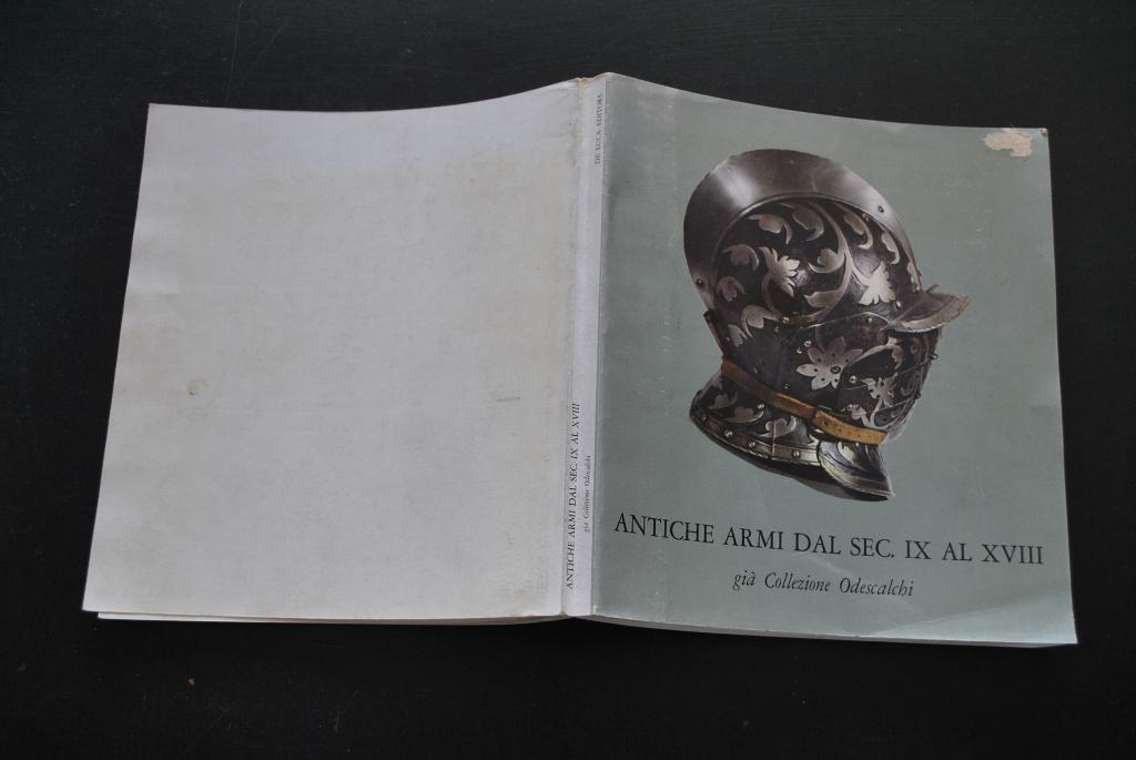 Antiche armi dal sec. IX al XVIII gia Collezione Odescalchi, Ophalen, Overige soorten, Boek of Tijdschrift