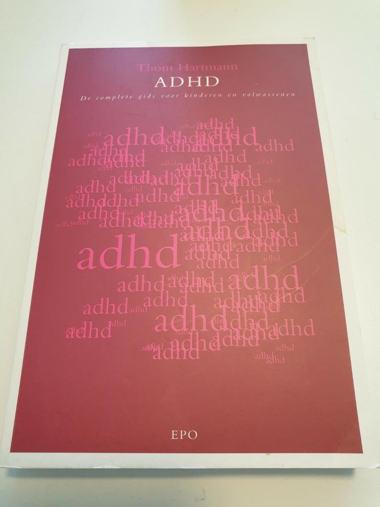 Thom Hartmann - ADHD complete gids voor kinderen en volwassn, Boeken, Ophalen of Verzenden, Zo goed als nieuw, T. Hartmann