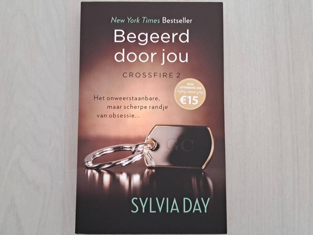 Crossfire 2 Begeerd door jou (Sylvia Day), Boeken, Ophalen of Verzenden, Zo goed als nieuw