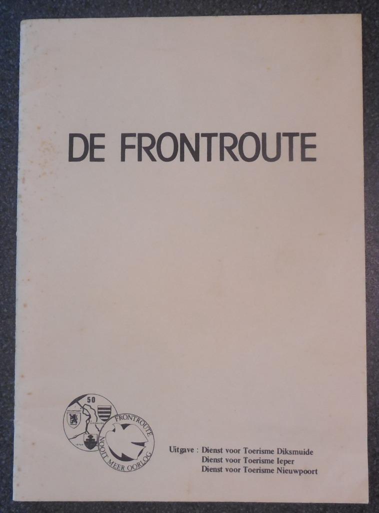 De Frontroute - 1981, Boeken, Oorlog en Militair, Ophalen of Verzenden, Gelezen