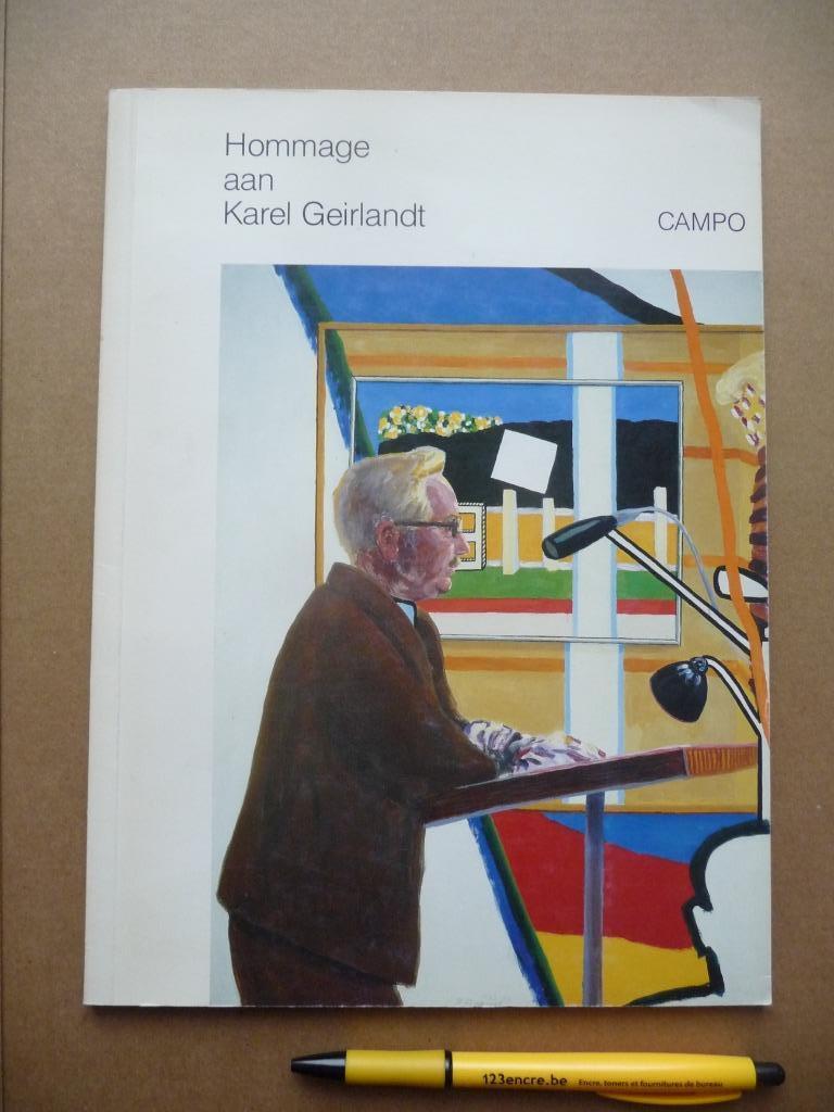 KUNSTENAARSBOEK : HOMMAGE AAN K.GEIRLANDT, Ophalen of Verzenden, Gelezen, Schilder- en Tekenkunst
