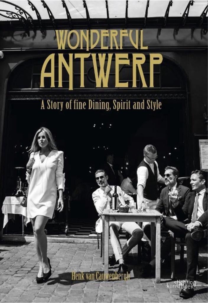 Henk van Cauwenbergh - Wonderful Antwerp, Boeken, Ophalen, Nieuw, Overige onderwerpen, Henk van Cauwenbergh