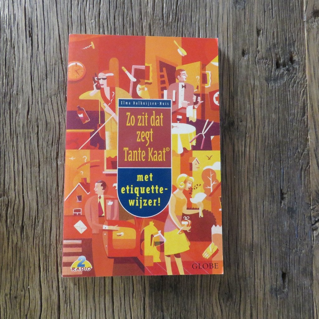 Elma Dalhuijsen -Nuis Zo zit dat zegt Tante Kaat, Boeken, Ophalen of Verzenden