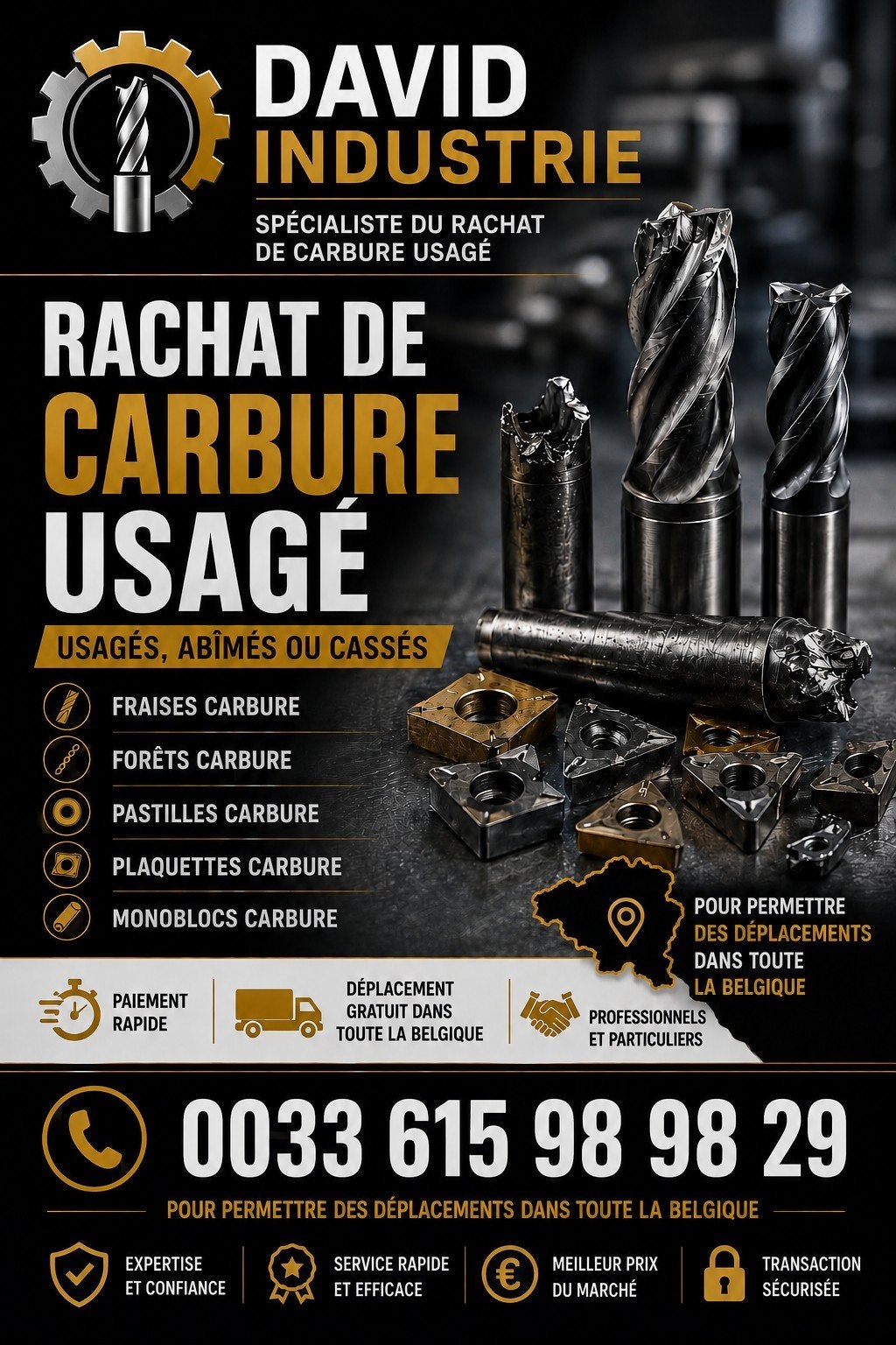 DAVID INDUSTRIE
SPÉCIALISTE DU RACHAT DE CARBURE USAGÉ, Articles professionnels, Machines & Construction | Travail du métal, Enlèvement ou Envoi
