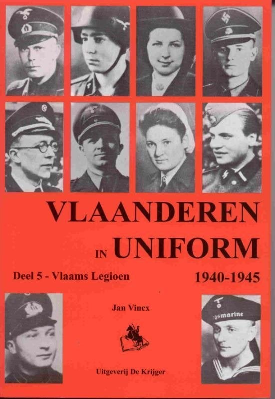Vlaanderen in uniform,1940-45, deel 5, Enlèvement ou Envoi, Deuxième Guerre mondiale, Jan Vincx, Général