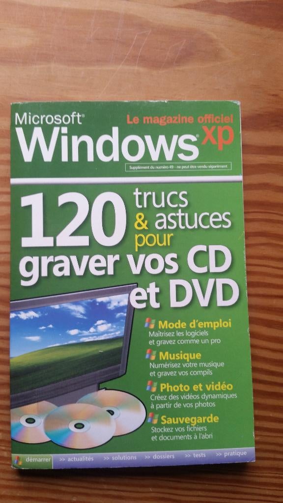 120 trucs & astuces pour graver vos CD, DVD-Windows XP, Enlèvement ou Envoi, Comme neuf