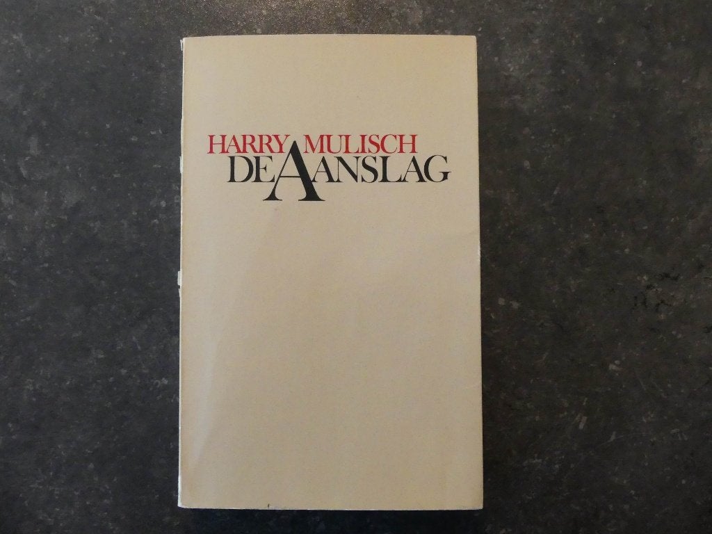 Boek ‘De aanslag’, Boeken, Ophalen of Verzenden, Zo goed als nieuw, Harry Mulisch