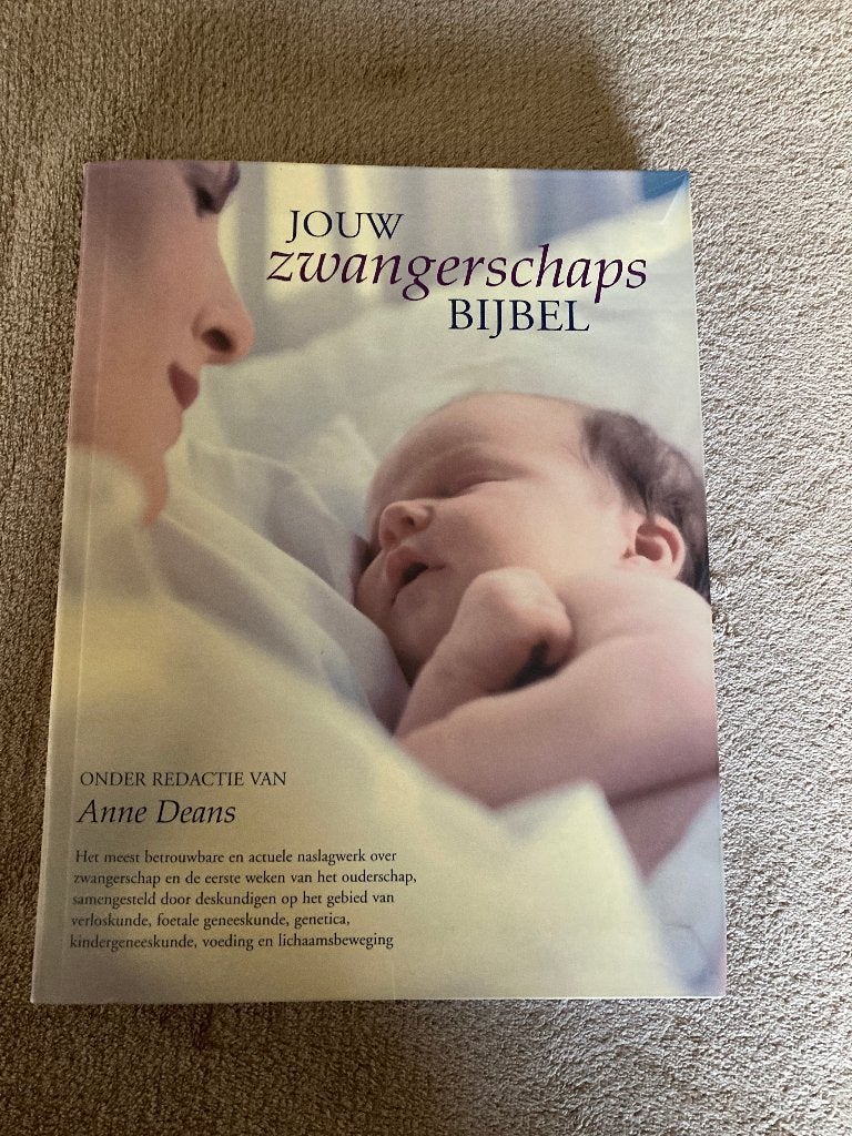 Boek 'Jouw zwangerschapsbijbel' 392 blz, Livres, Grossesse & Éducation, Enlèvement ou Envoi, Comme neuf, Anne Deans