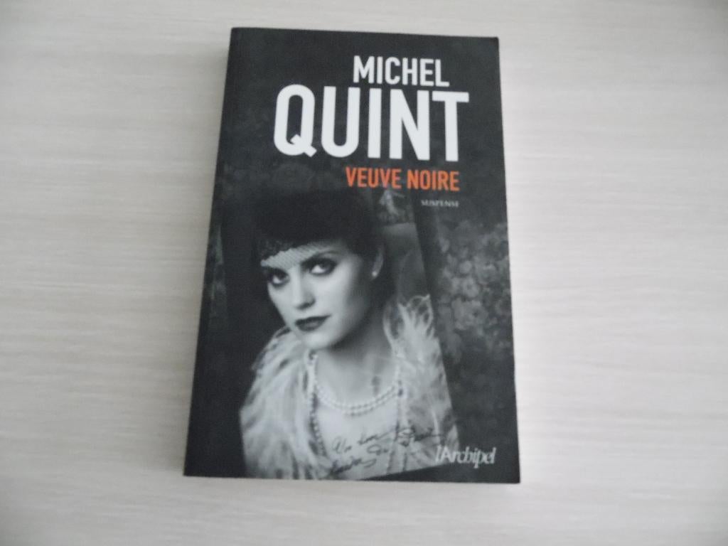 VEUVE NOIRE       MICHEL QUINT, Enlèvement ou Envoi, Comme neuf, Michel Quint