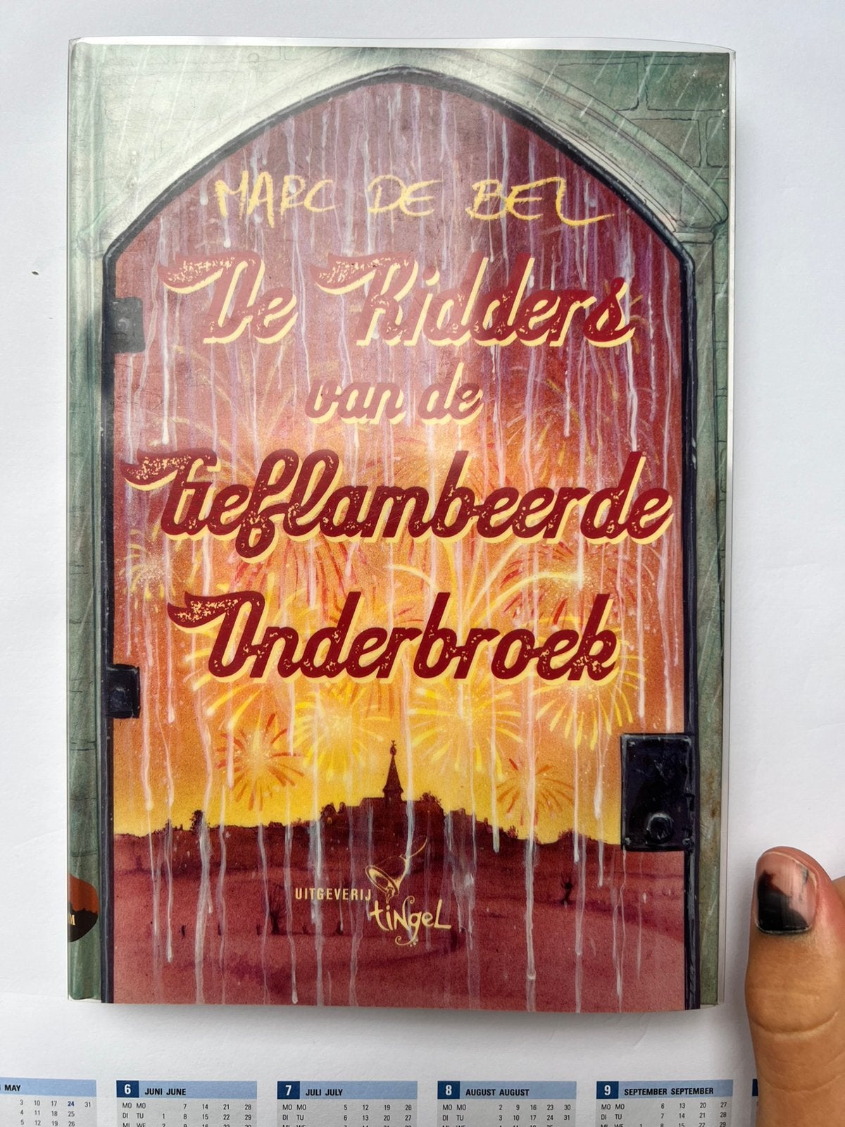 Marc de Bel - De Ridders van de Geflambeerde Onderbroek, Enlèvement ou Envoi, Marc de Bel