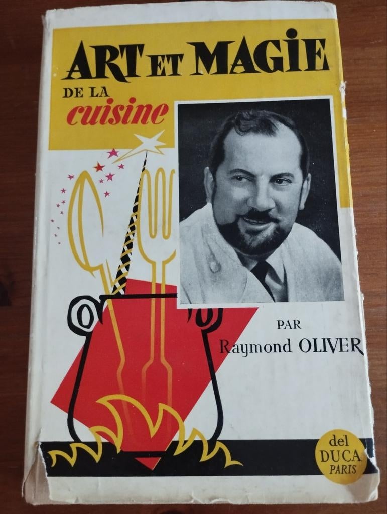 Arts et Magie de la Cuisine par Raymond Oliver, Enlèvement ou Envoi
