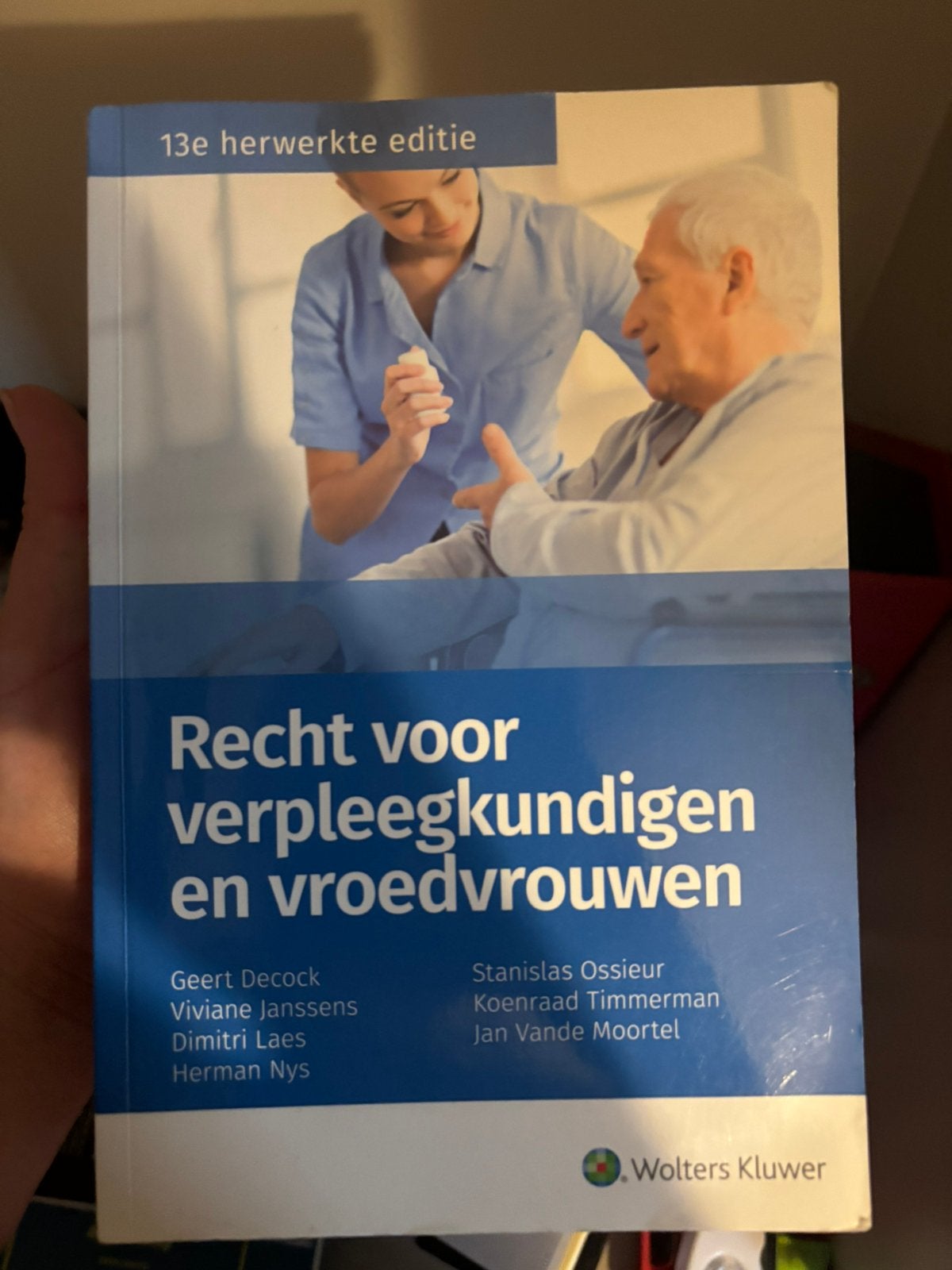 Recht voor verpleegkundigen en vroedvrouwen, Boeken, Ophalen, Zo goed als nieuw
