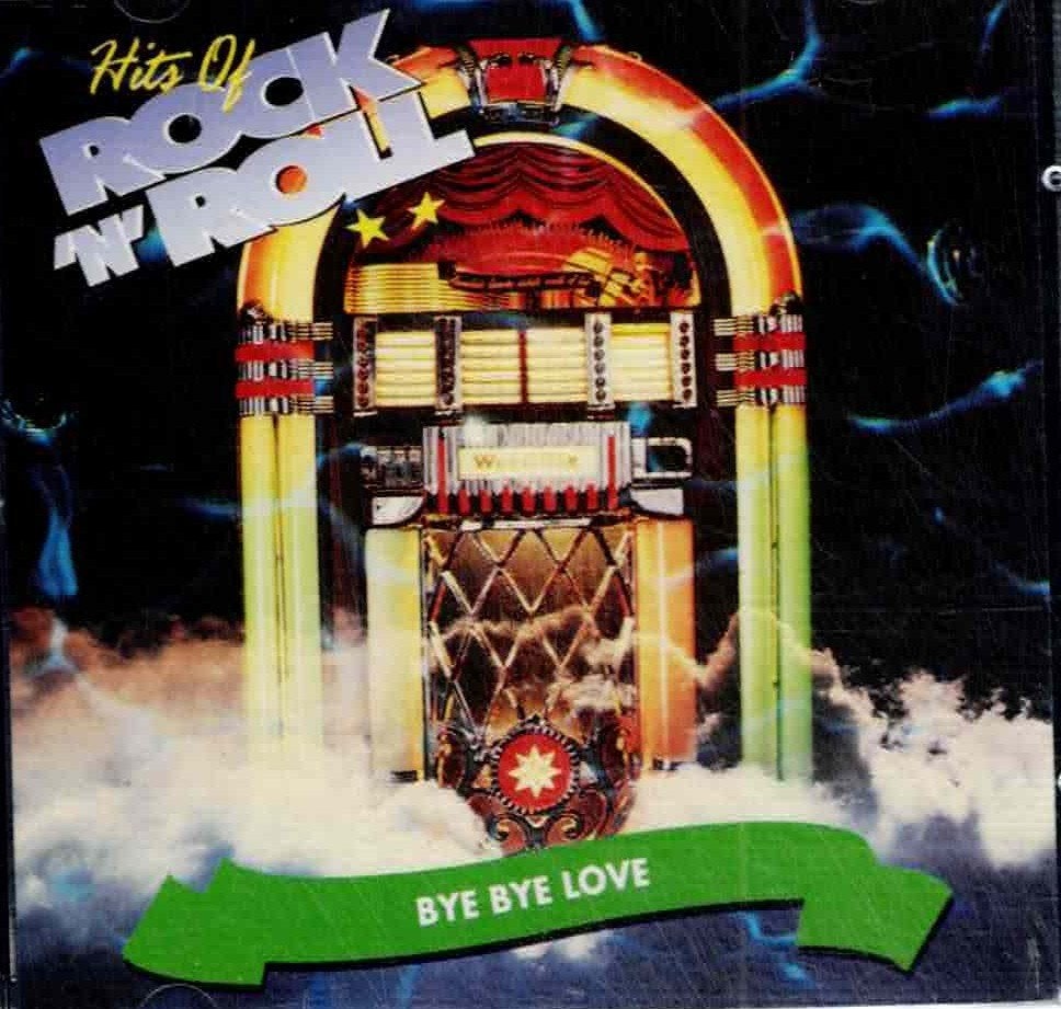 cd  /   Hits Of Rock 'N' Roll - Bye Bye Love, Cd's en Dvd's, Cd's | Overige Cd's, Ophalen of Verzenden