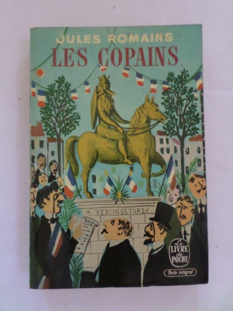 Livre poche Les copains Jules Romains Gallimard, Enlèvement ou Envoi, Utilisé, Jules Romains