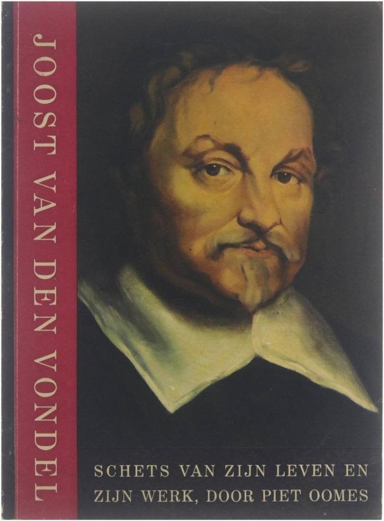 boek: Joost van den Vondel/Piet Oomes (uitgave 1938), Antiek en Kunst, Ophalen of Verzenden