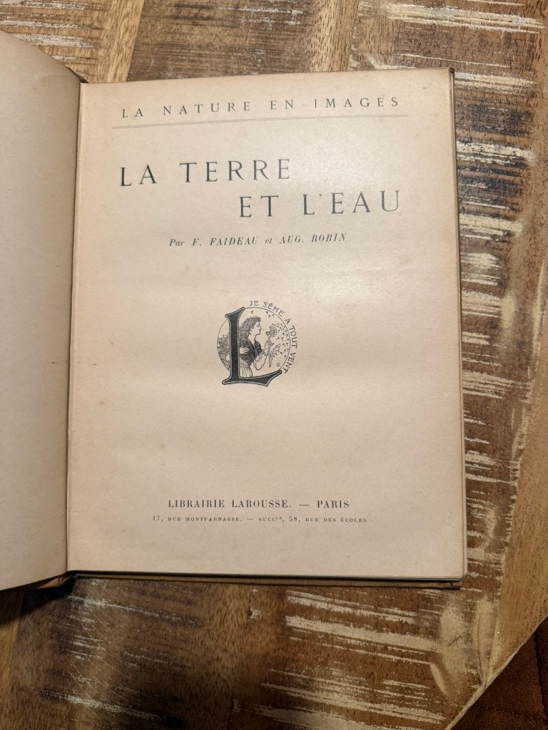 La nature en images, Terre et l'eau, Enlèvement ou Envoi, F. Faideau et Aug. Robin