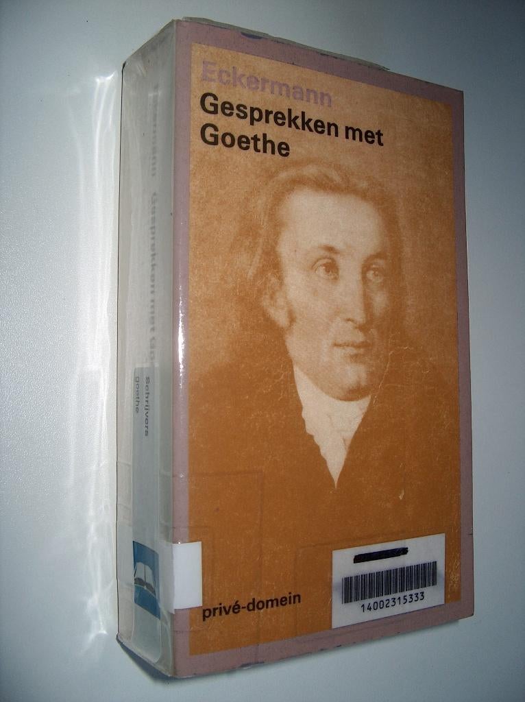 Eckermann - Gesprekken met Goethe - Privé domein 167, Boeken, Europa overig, Ophalen of Verzenden, Eckermann, Gelezen