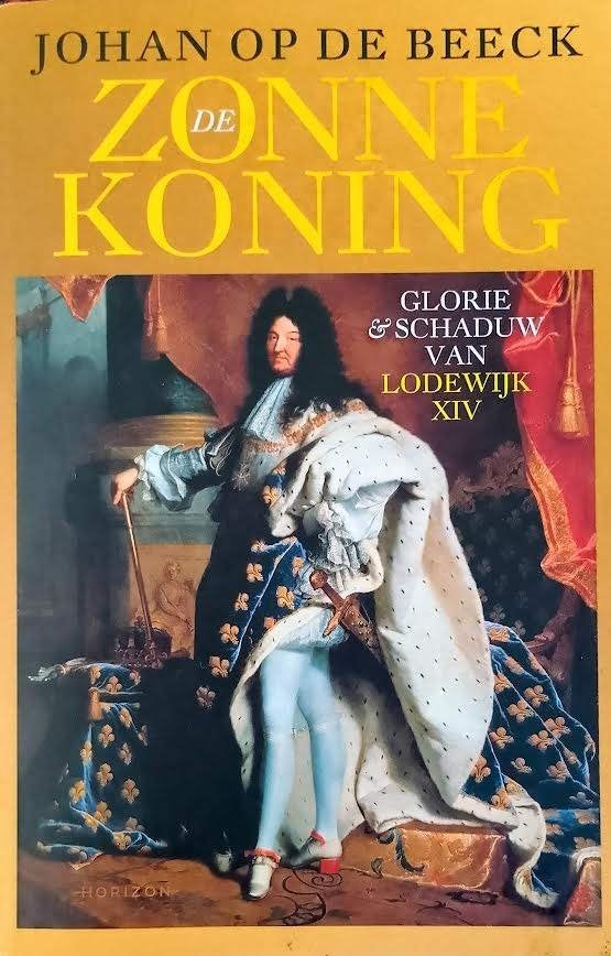 De Zonnekoning, Boeken, Gelezen, Europa, Ophalen of Verzenden, 17e en 18e eeuw