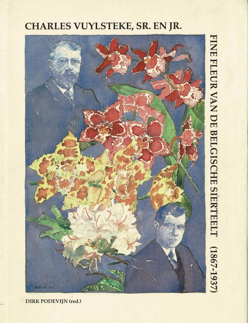Fine fleur van de Belgische sierteelt : Charles Vuylsteke, Enlèvement ou Envoi, Utilisé