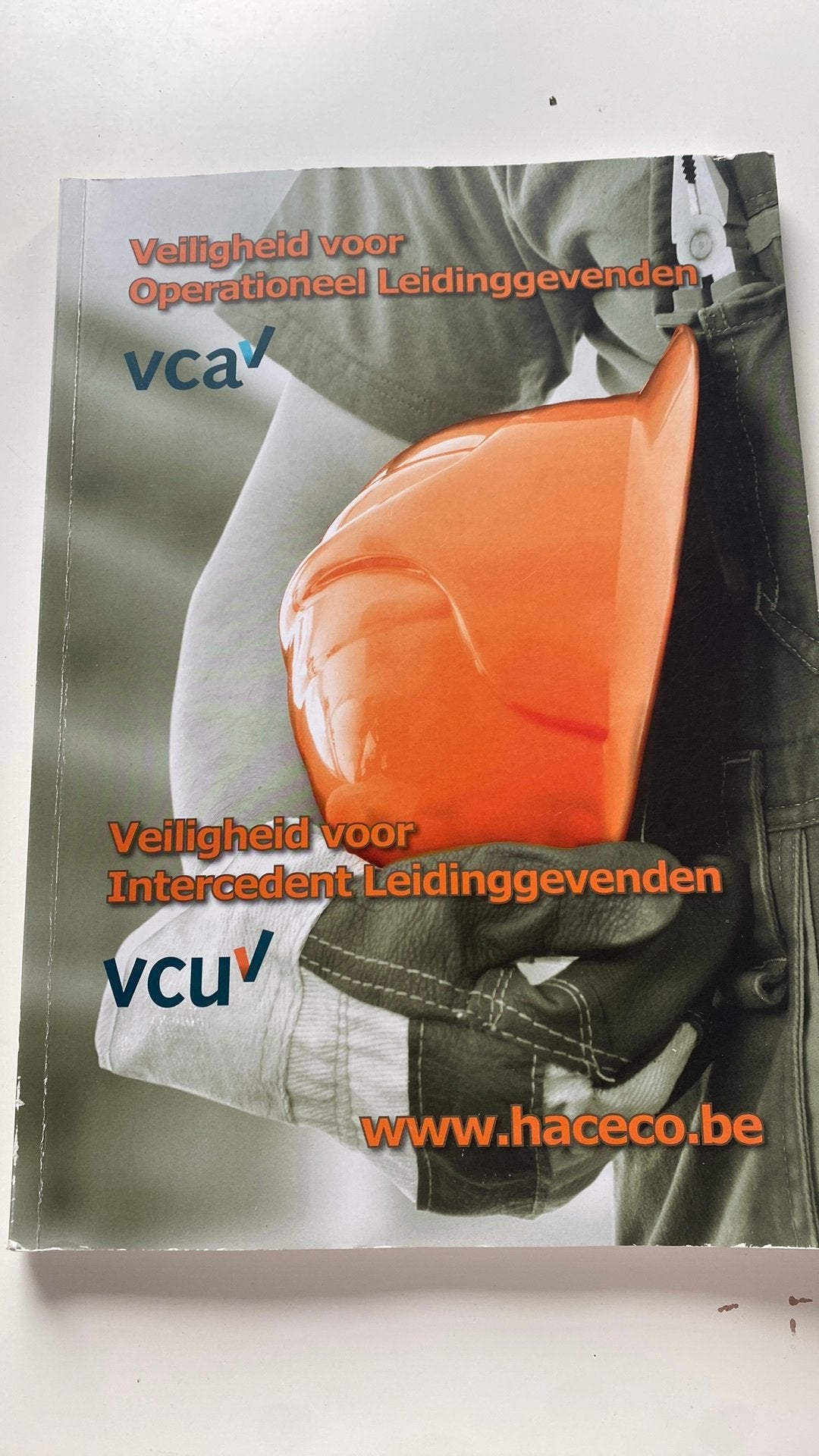 VCA: veiligheid voor operationeel leidinggevenden, Livres, Enlèvement ou Envoi, Comme neuf
