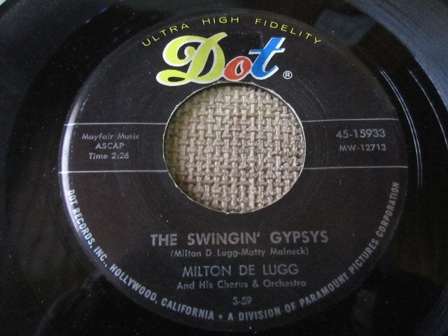 Milton De Lugg  - The Swingin' Gypsys  / So I Said, Pressage original, 7 inch, Utilisé, R&B et Soul