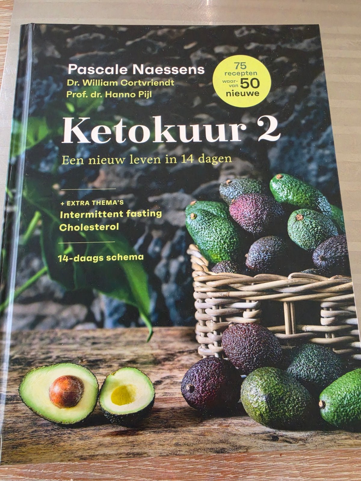 Pascale Naessens - Ketokuur 2, Boeken, Ophalen of Verzenden, Pascale Naessens; William Cortvriendt; Hanno Pijl