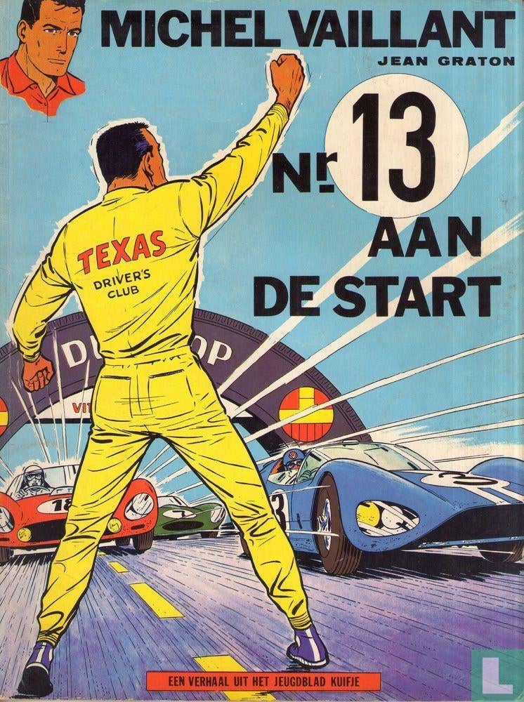 Michel Vaillant : nr 13 aan de start, Jean Graton, Eén stripboek, Ophalen of Verzenden, Zo goed als nieuw