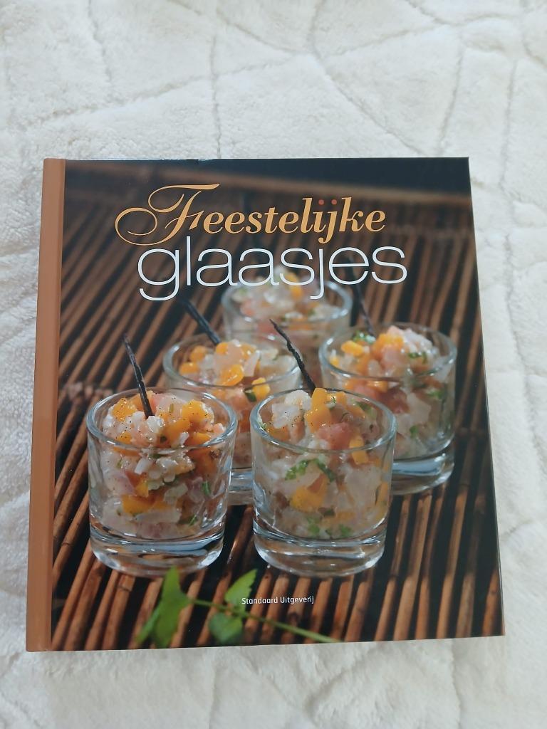 Feestelijke Glaasjes _ NIEUW, Boeken, Ophalen, Gezond koken, Nieuw, Voorgerechten en Soepen