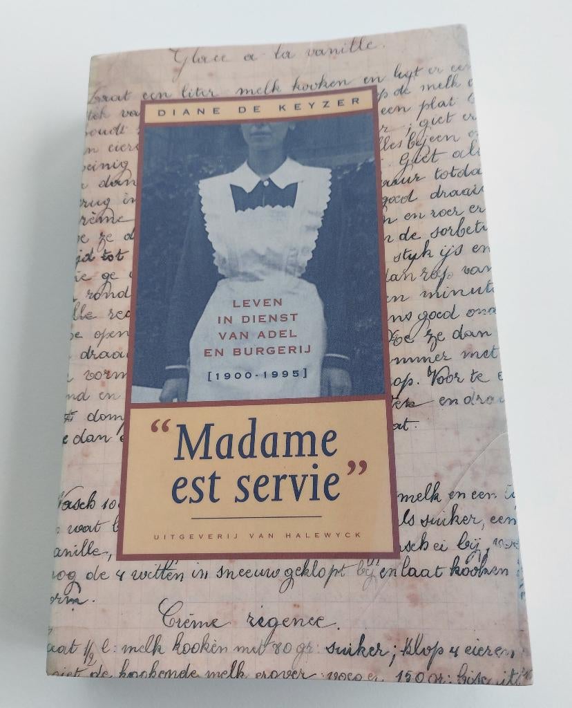"Madame est servie" : Diane De keyzer, Boeken, Ophalen of Verzenden