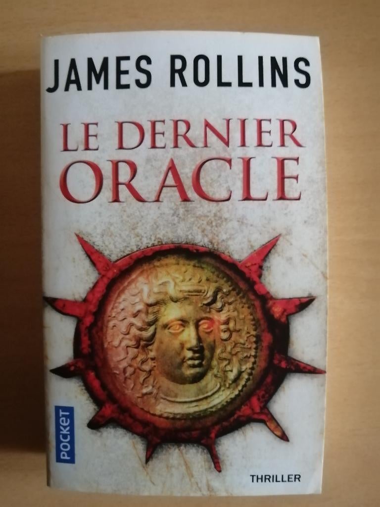 Le dernier oracle de James Rollins, Livres, Thrillers, Enlèvement ou Envoi
