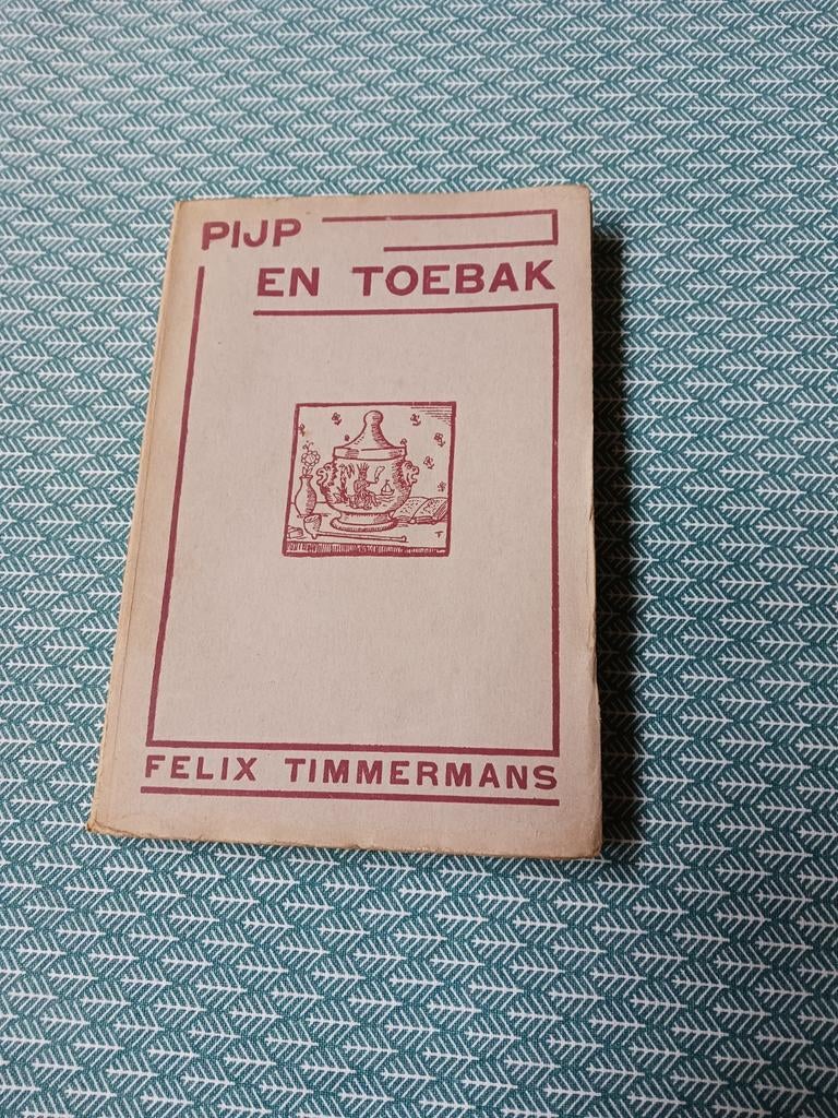 Pijp en Toebak van Felix Timmermans., Antiek en Kunst, Ophalen of Verzenden