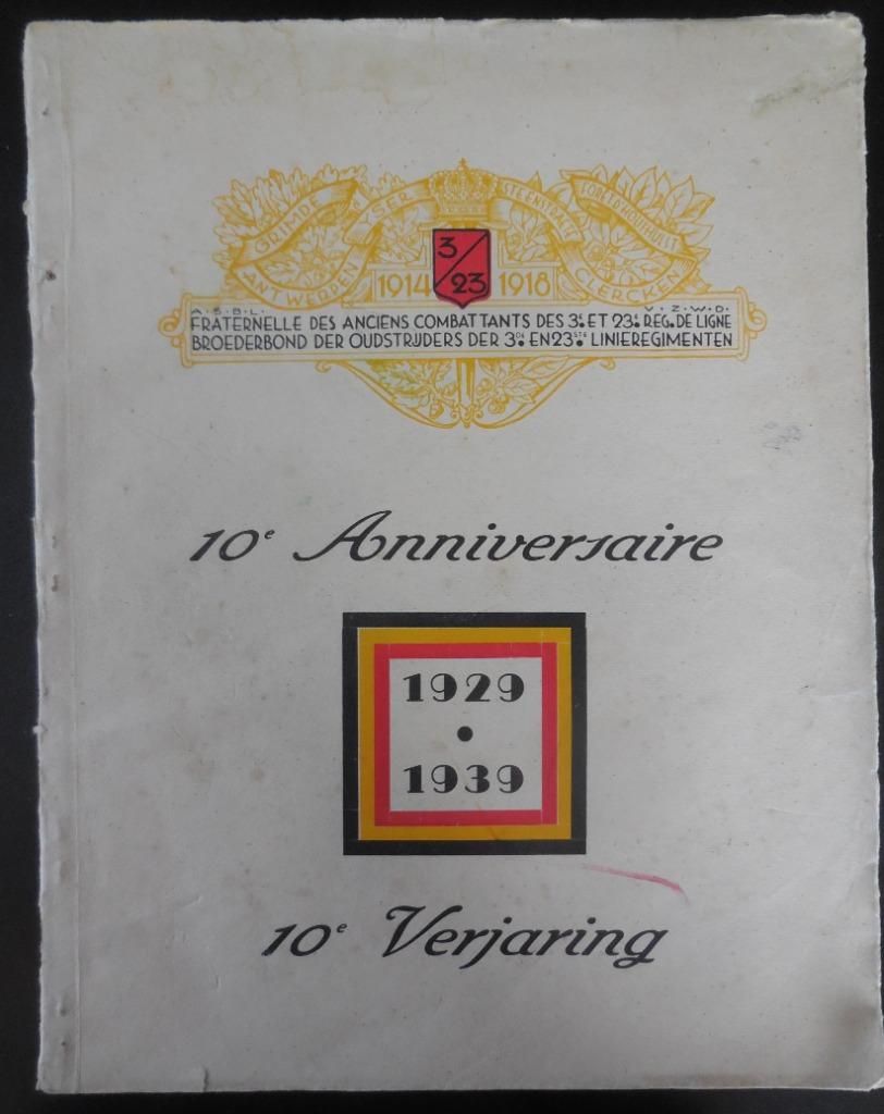 10e Verjaring 3e en 23e Linieregimenten - 1939, Boeken, Ophalen of Verzenden, Gelezen