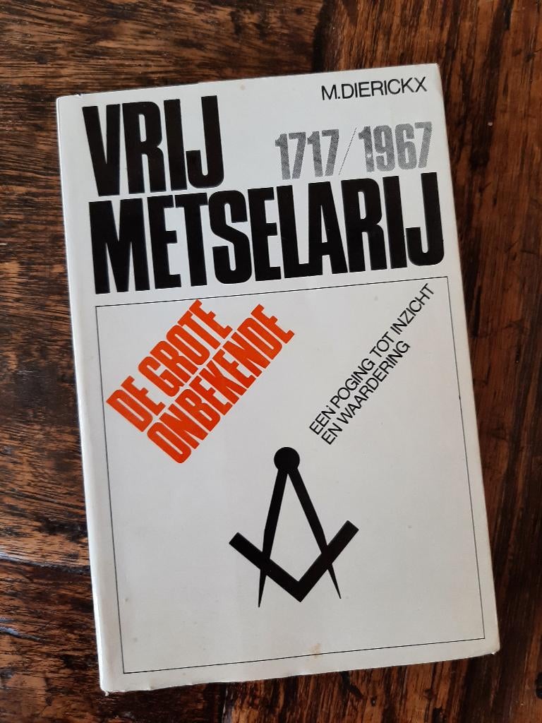 Vrijmetselarij - M Dierickx, Boeken, Ophalen of Verzenden, Zo goed als nieuw