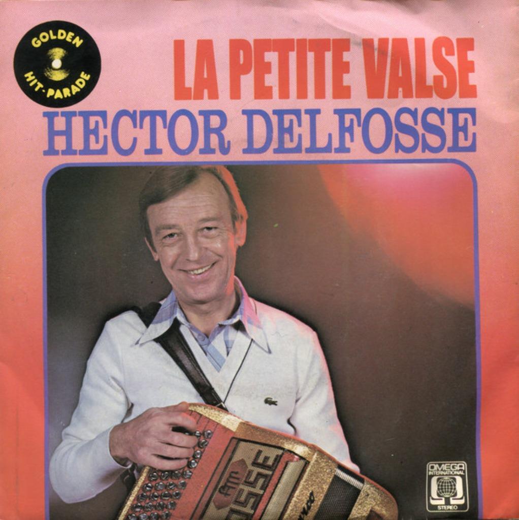 Hector Delfosse - La Petite Valse, Enlèvement ou Envoi, Comme neuf, Pop