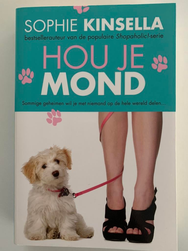 Sophie Kinsella - Hou je mond!, Enlèvement ou Envoi, Sophie Kinsella