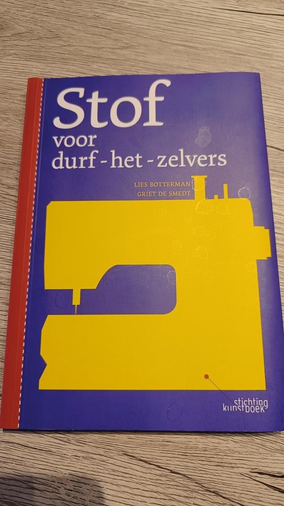 Stof voor durf het zekere naaiboek, Hobby en Vrije tijd, Ophalen of Verzenden