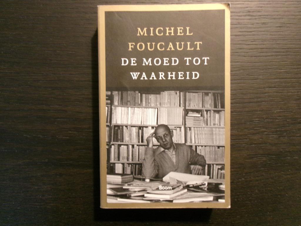 De moed tot waarheid  -Michel Foucault-, Boeken, Ophalen of Verzenden