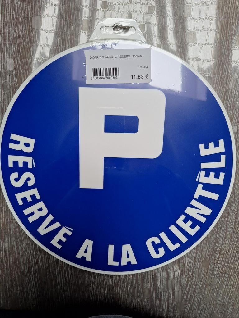 Disque 300mm parking reservé à la clientèle valeur 12€, Neuf