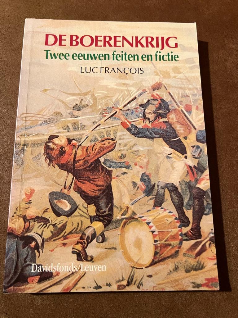 De boerenkrijg, twee eeuwen feiten en fictie - Luc François, Boeken, Ophalen of Verzenden, 17e en 18e eeuw, Zo goed als nieuw