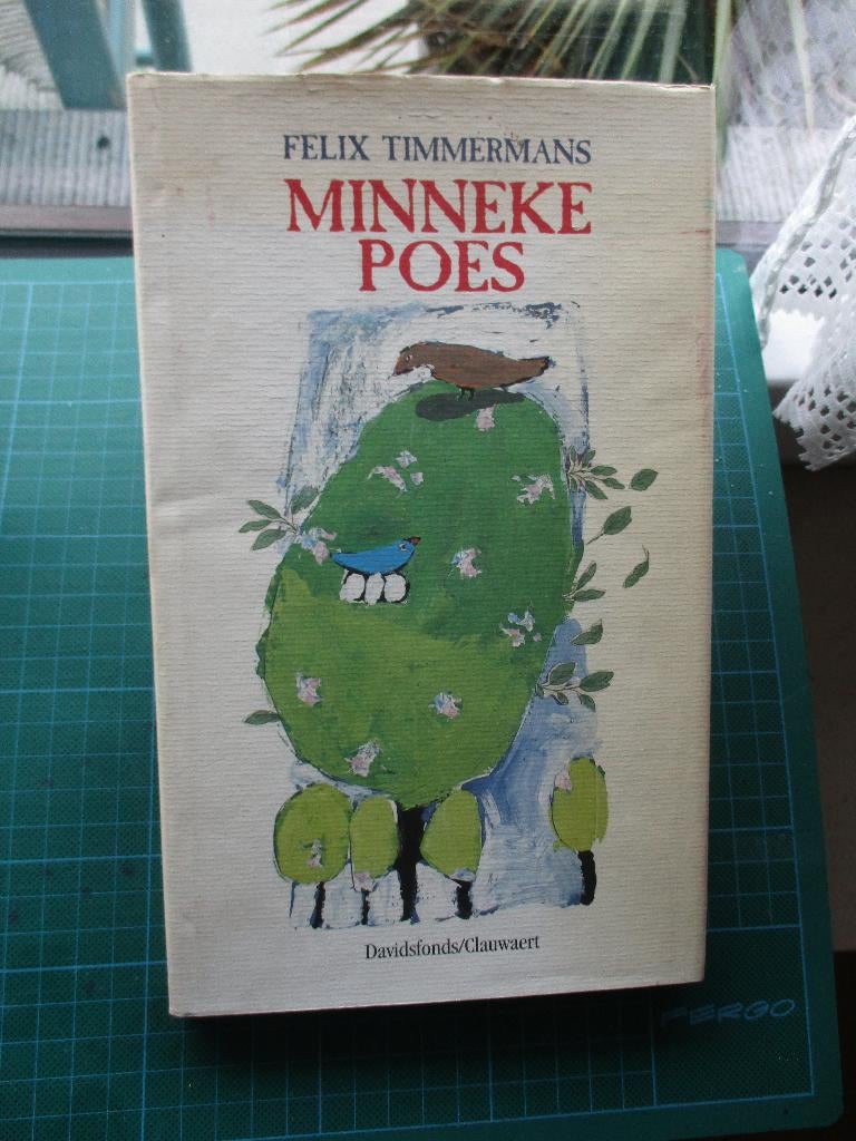 F. Timmermans  -  Minneke Poes, België, Ophalen of Verzenden, Felix Timmermans, Zo goed als nieuw