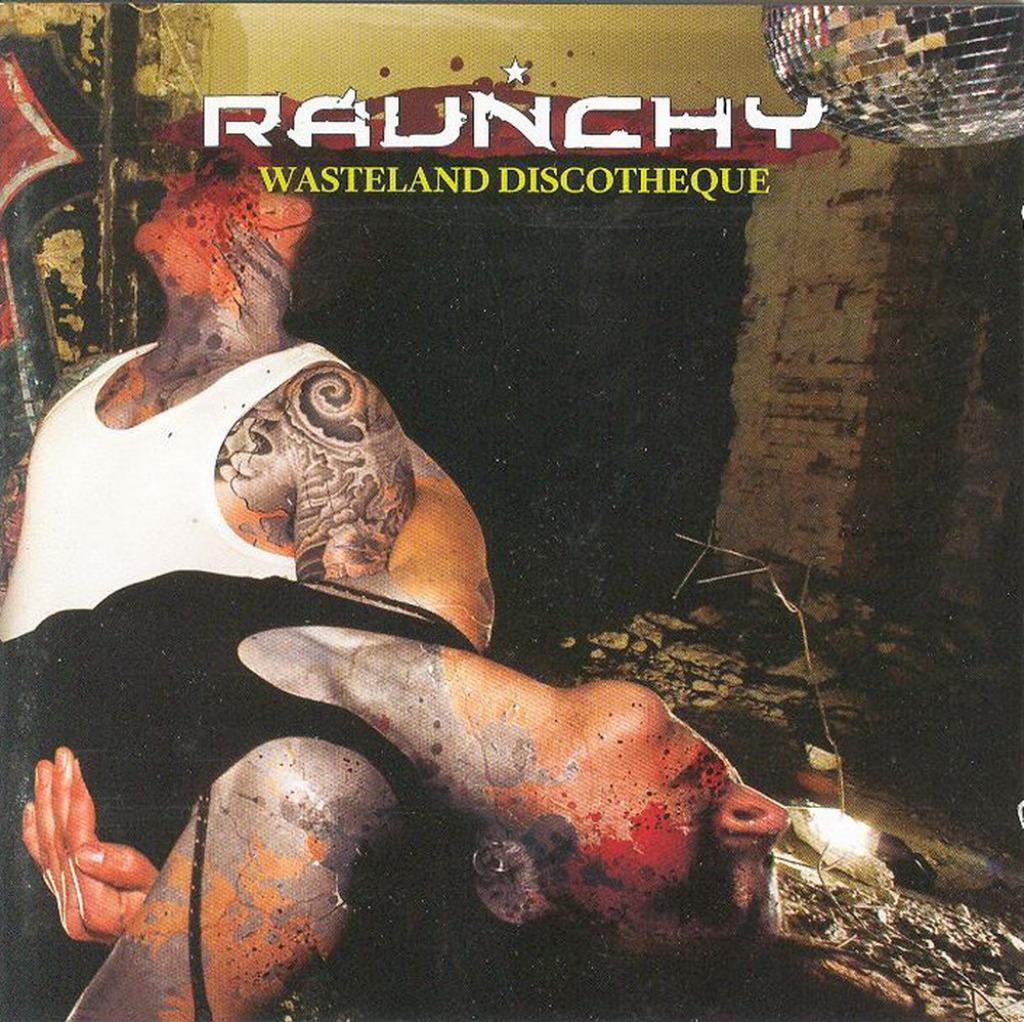 CD * RAUNCHY - WASTELAND DISCOTHEQUE, CD & DVD, Enlèvement ou Envoi, Comme neuf