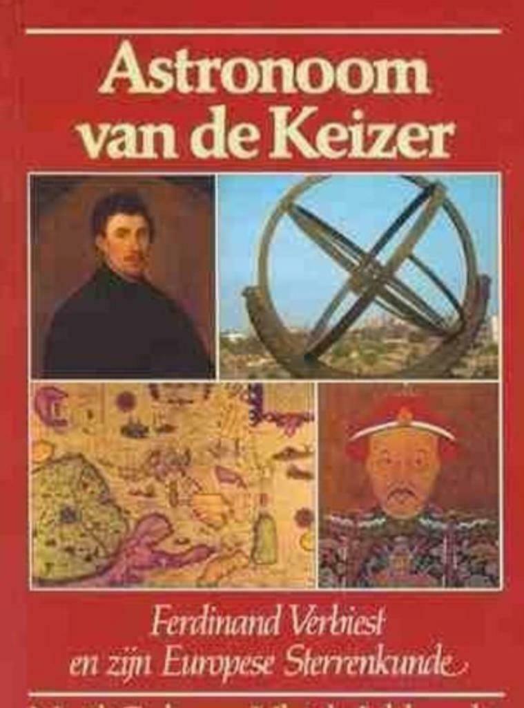 Astronoom van de keizer, Ferdinand Verbiest, Boeken, Ophalen of Verzenden